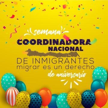 Coordinadora Nacional de Inmigrantes celebra con Semana de Aniversario
