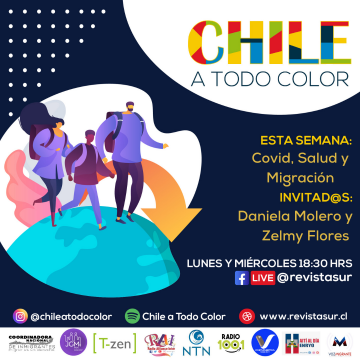 Chile a Todo Color «COVID, Migración y Vacunación»