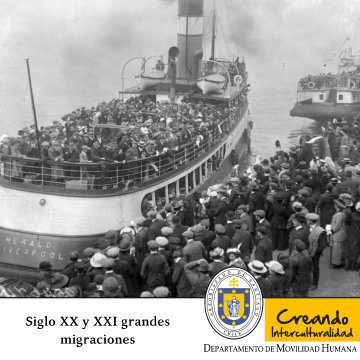 Siglo XX y XXI grandes migraciones