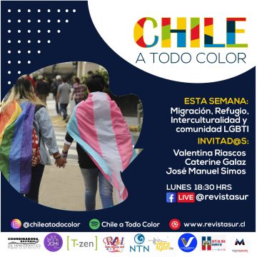 Chile a Todo Color: Migración, Refugio, Interculturalidad y  comunidad LGBTI