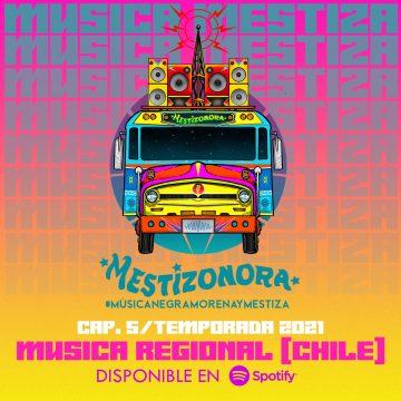 La Mestizonora: Música Regional (Chile)